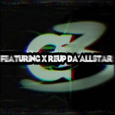 G3 (feat. ReUp Da AllStar) - Single