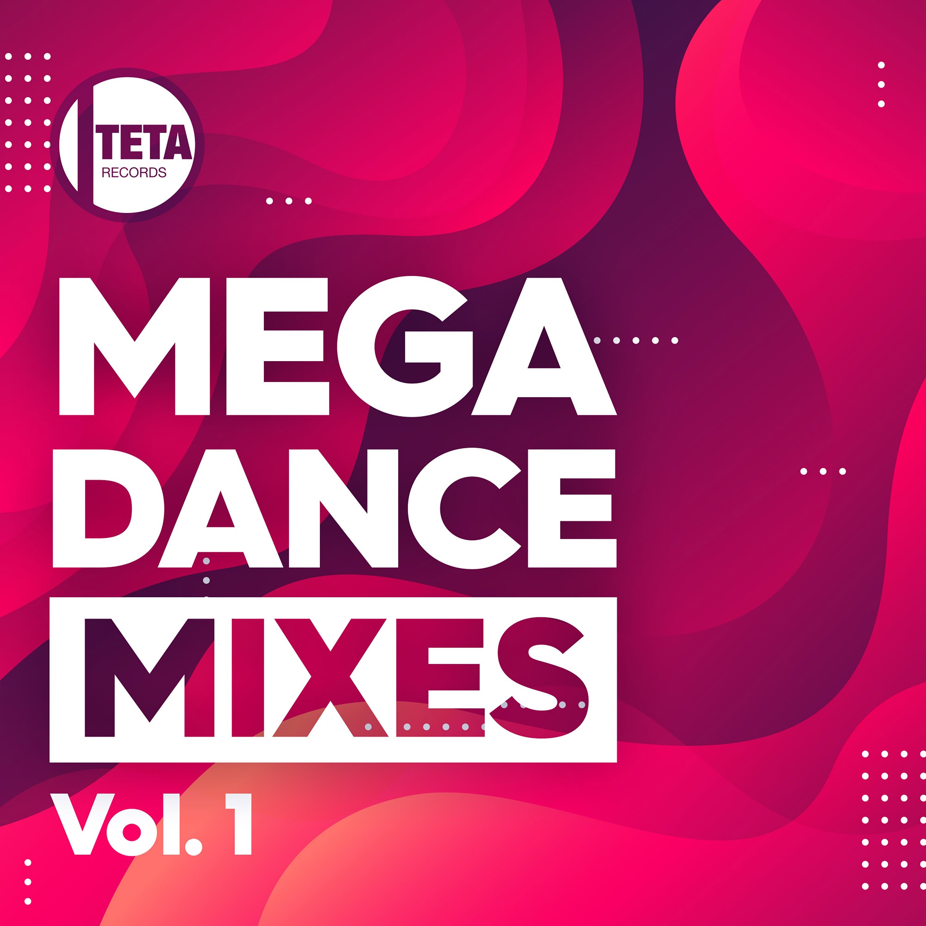 Mega Dance Mixes, Vol. 1