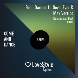 Come and Dance (feat. SevenEver & Max Vertigo) - Single