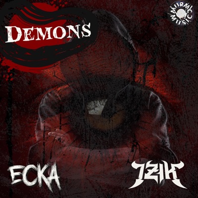 Demons (feat. Izik Dub) - Single