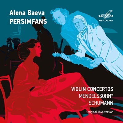 Mendelssohn, Schumann: Violin Concertos