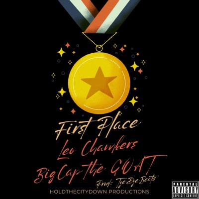 First Place (feat. Big Cap the GOAT) - Single
