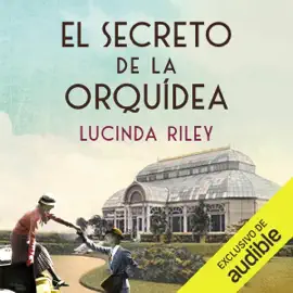 El secreto de la orquídea (Unabridged)
