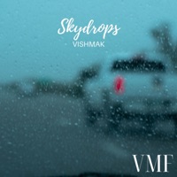 Skydrops - Single - Vishmak