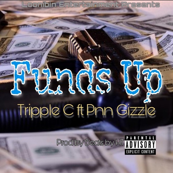 Funds Up (feat. Pnn Gizzle)