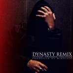 Dynasty (feat. Rob Markman & Adam Dollar$) [Remix] - Single