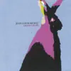 Jean-Louis Murat - Je Voudrais Me Perdre De Vue
