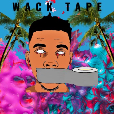 WACK Tape