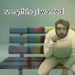 Everything I Wanted - Single