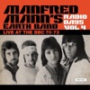 Radio Days, Vol. 4: Manfred Mann's Earth Band (Live at the BBC 70-73)