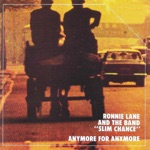 Ronnie Lane's Slim Chance - Careless Love