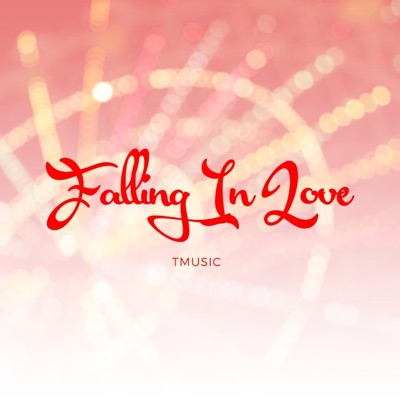 Falling in Love - Single