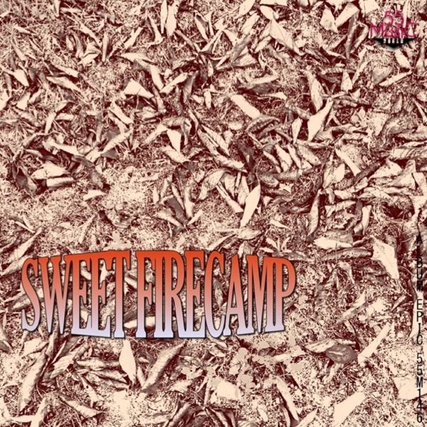 Sweet Firecamp (feat. Hugues Chauvin)