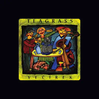 Listen to Teagrass, watch music videos, read bio, see tour dates & more!