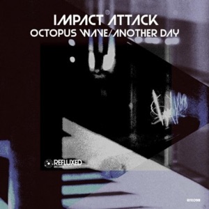 Octopus Wave / Another Day - Single