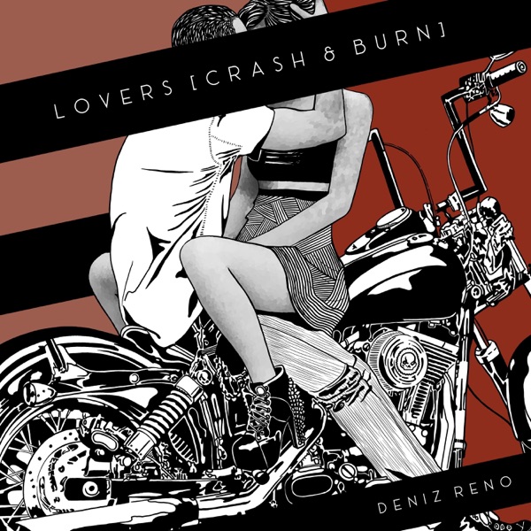 Lovers (Crash & Burn)