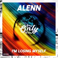 I'm Losing Myself - Single - Alenn