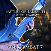 Battle for Farbanti (From "Ace Combat 7") [Metal Version] - Vincent Moretto