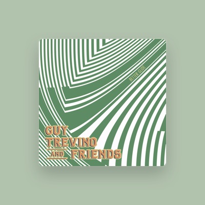 Listen to Guy Trevino and Friends, watch music videos, read bio, see tour dates & more!