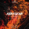 Ker Fofar (feat. Xuxu Bower) - Single