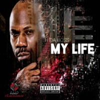 MY Life - EP - H Da Boss