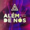 Além de Nós - ANALAGA & bibi lyrics