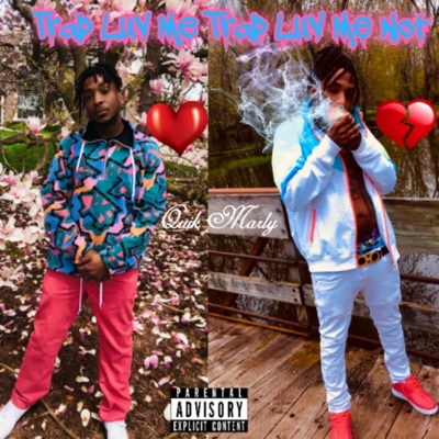 Trap Luv Me Trap Luv Me Not