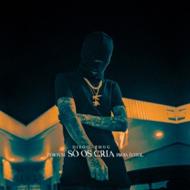 Só os Cria Diego Thug, éoTGL & ZeroUM