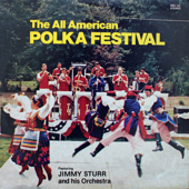 The All American Polka Festival - Jimmy Sturr and His Orchestra