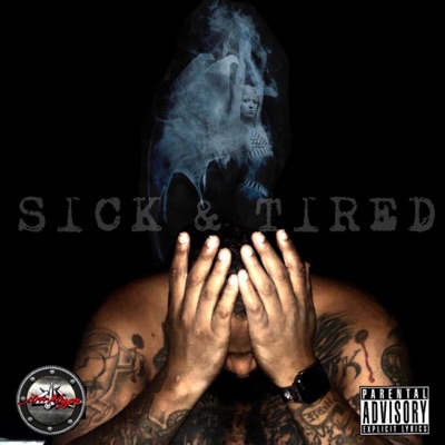 Sick & Tired - Single