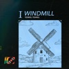 Windmill I - EP