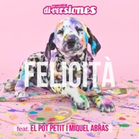 Felicità (feat. El Pot Petit & Miquel Abras) - Single - Orquestra Di-Versiones