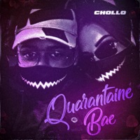 Quarantaine Bae - Single - Chollo