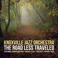 The Road Less Traveled - Knoxville Jazz Orchestra
