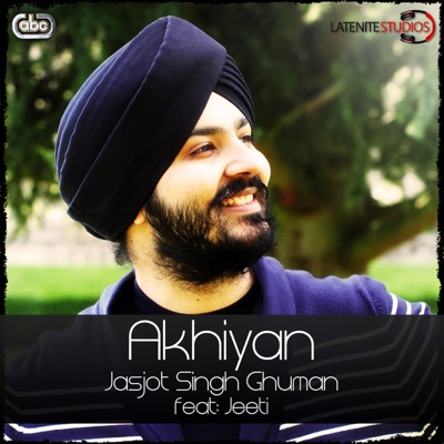 Akhiyan (feat. Jeeti) - Single