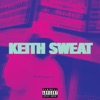 Keith Sweat - Single