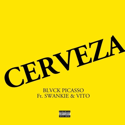 Cerveza (feat. Swankie & Vito) - Single