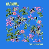 Carnival - Single - The Saturators