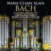 Marie-Claire Alain - Clavier-Übung III: Christe, aller Welt Trost, BWV 670