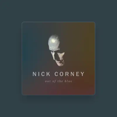 Listen to Nick Corney, watch music videos, read bio, see tour dates & more!