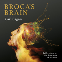 Broca's Brain: Reflections on the Romance of Science (Unabridged) - Carl Sagan Cover Art
