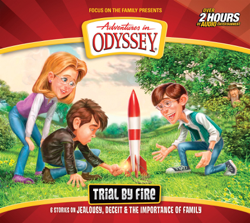 #66: Trial by Fire - Adventures in Odyssey Cover Art