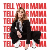 Tell Your Mama artwork