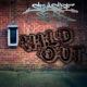 Wild Out feat Block McCloud Arichussettes Elijah Divine L I T on Da Product Single