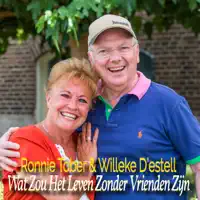 Wat Zou Het Leven Zonder Vrienden Zijn — Ronnie Tober, Willeke D'estell