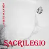 Sacrilegio - Libertad