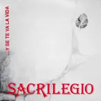 Libertad — Sacrilegio