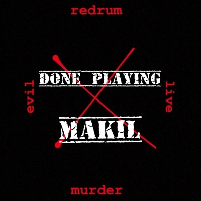 Done Playing (feat. Alazmyn) - Single