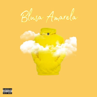 Blusa Amarela (feat. theonly019) - Single