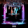 In Her Dreams - Single